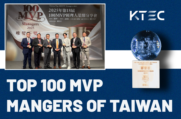 Leading Change and Creating New Paths! KTEC CEO, Kaspar, Recognized as One of the 2025 TOP 100 MVP Managers of Taiwan